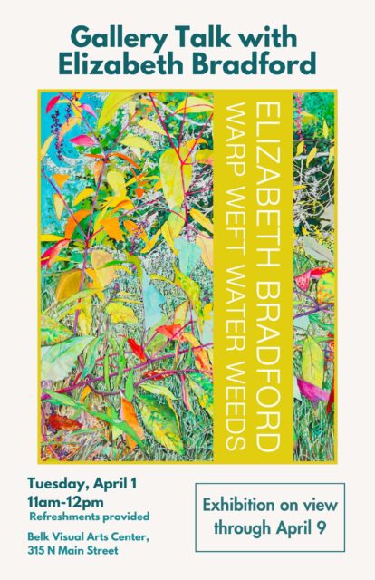 Invite text Gallery Talk with Elizabeth Bradford, April 1, 11am to 12pm
